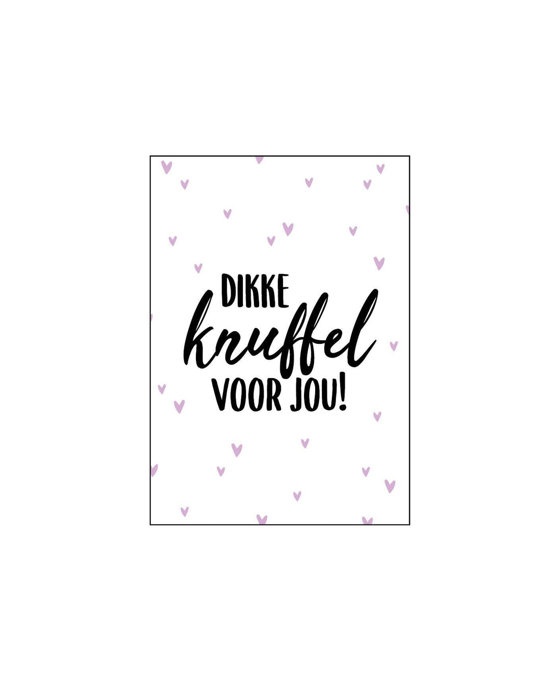 Dikke knuffel voor jou| Cadeaukaart KP