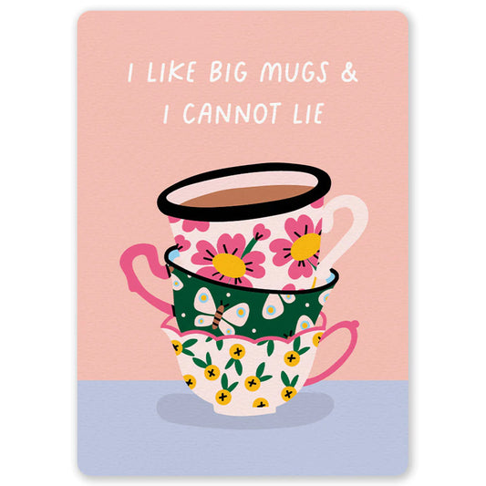 I like big mugs | Kaart Little Lefty Lou
