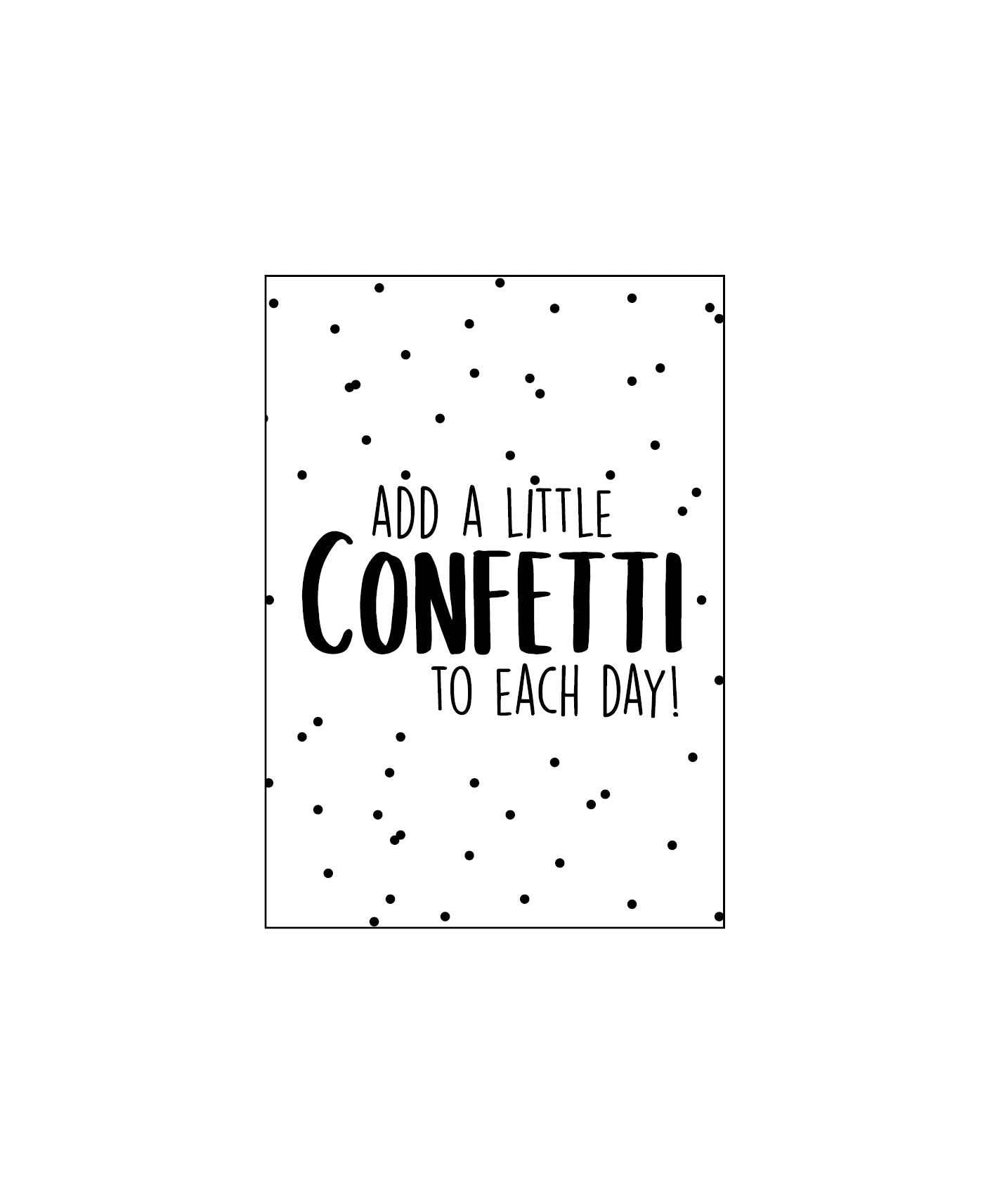 Add a little confetti each day| Cadeaukaart KP