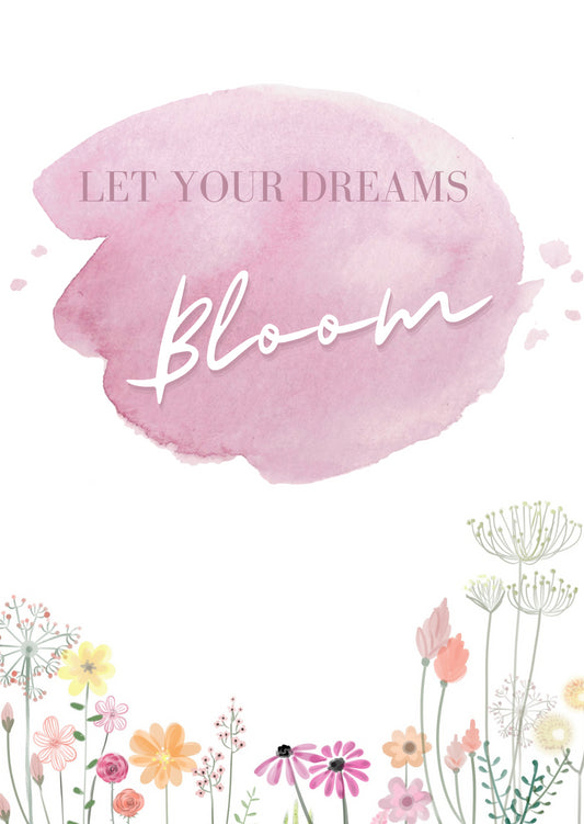 Let your dreams bloom| Kaart Fripperies