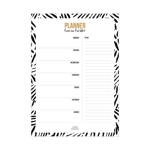 Focus now. Fun Later!| A4 Weekly planner