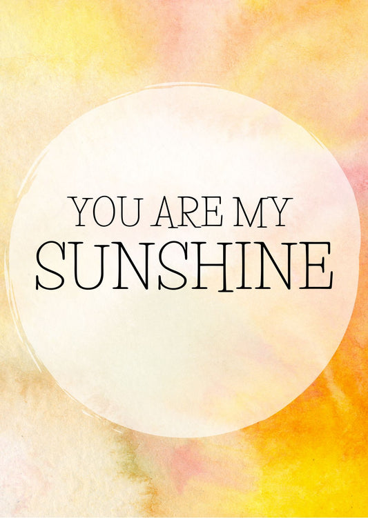 You are my sunshine | Kaart Fripperies