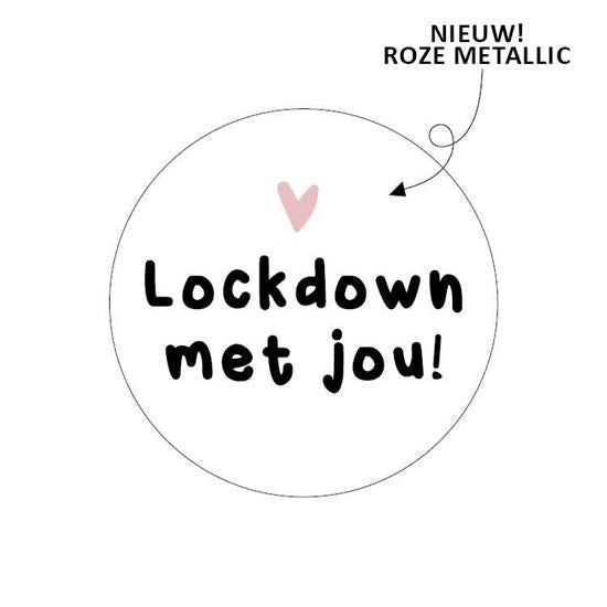 Lockdown met jou! | Sluitstickers 10st