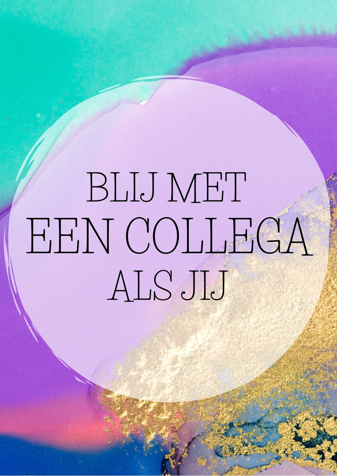 Blij met een collega als jij | Kaart Fripperies