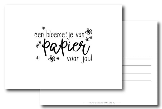 Een bloemetje van papier voor jou!| Kaart winkeltjevananne.nl